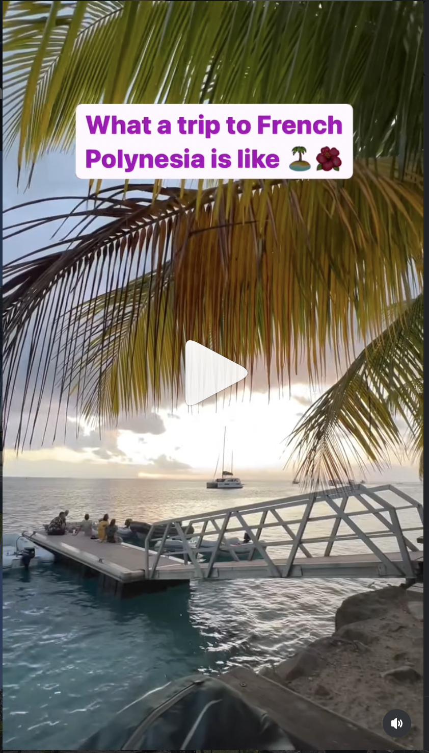 French Polynesia Travel Instagram Reel from Mukikapup's Travels